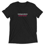 Unisex "independent Contractor" Short Sleeve T-Shirt - THE CORNBREAD KITCHEN SHOP